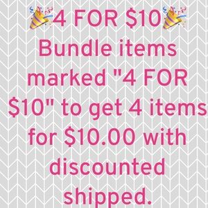 Bundle Offer: 4 Items for $10